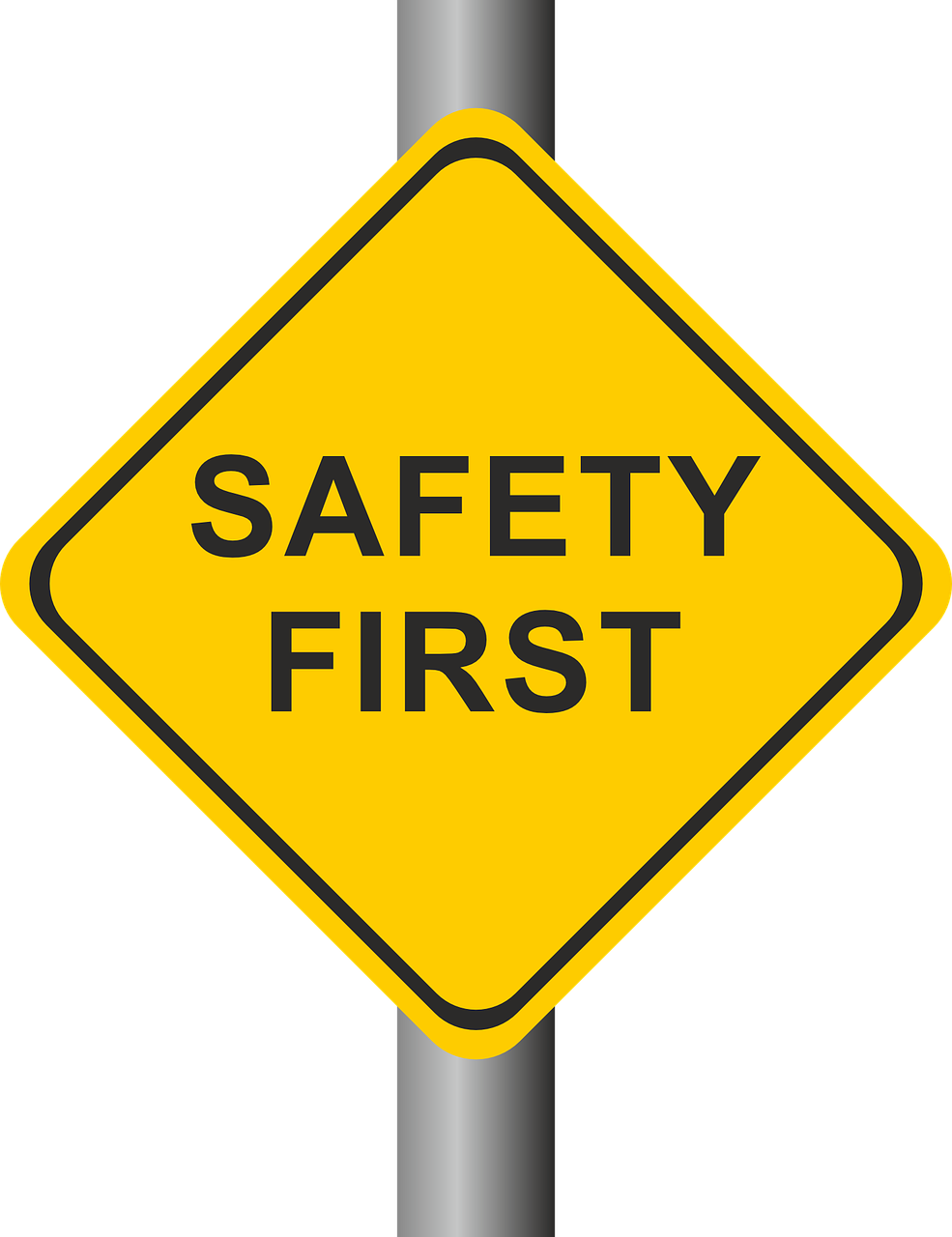 Yellow sign reading safety first